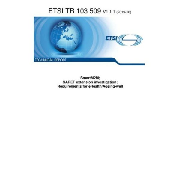 ETSI TR 103 509