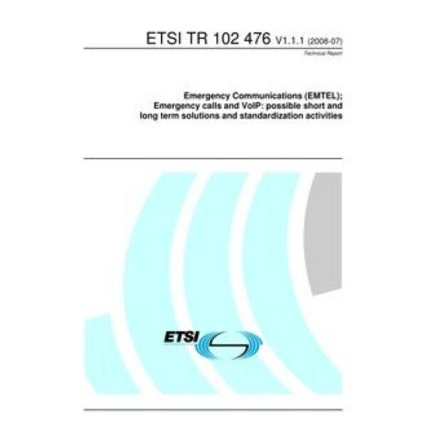 ETSI TR 102 476