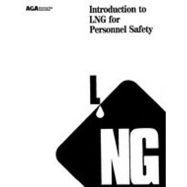 Introduction to LNG for Personnel Safety