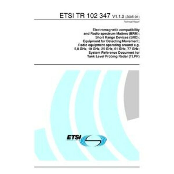 ETSI TR 102 347