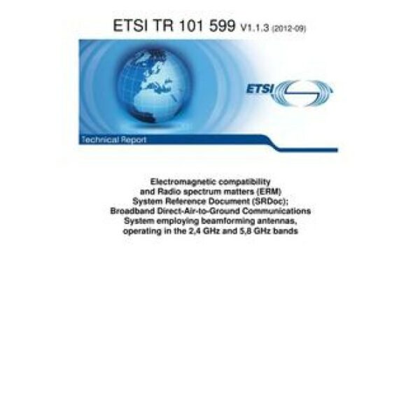 ETSI TR 101 599