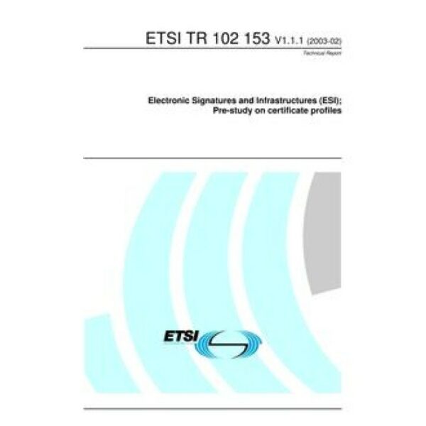 ETSI TR 102 153