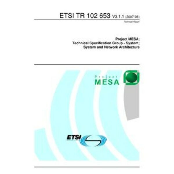 ETSI TR 102 653