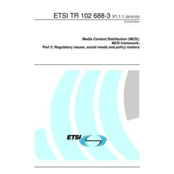 ETSI TR 102 688-3