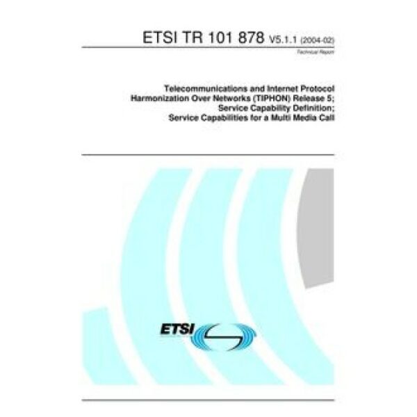 ETSI TR 101 878