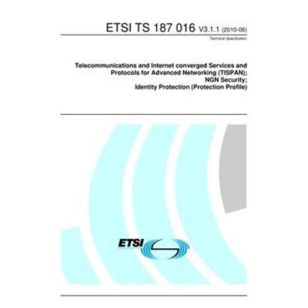 ETSI TS 187 016