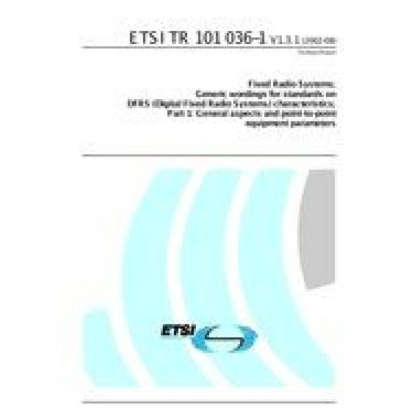 ETSI TR 101 036-1