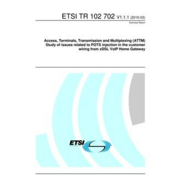 ETSI TR 102 702