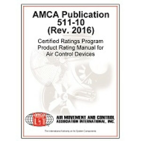 AMCA 511-10 (Rev. 2016)