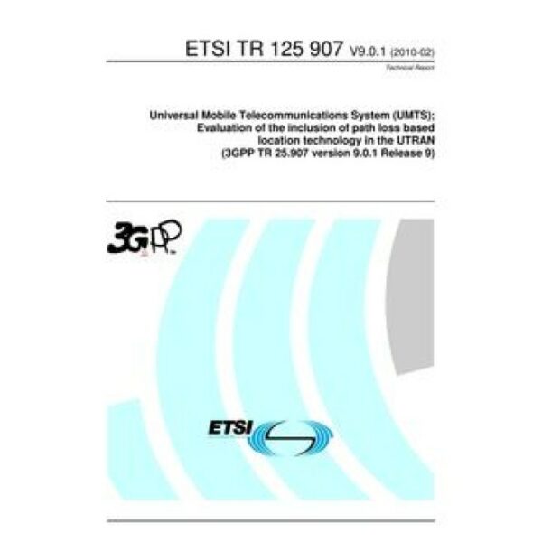 ETSI TR 125 907