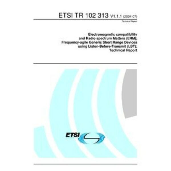 ETSI TR 102 313