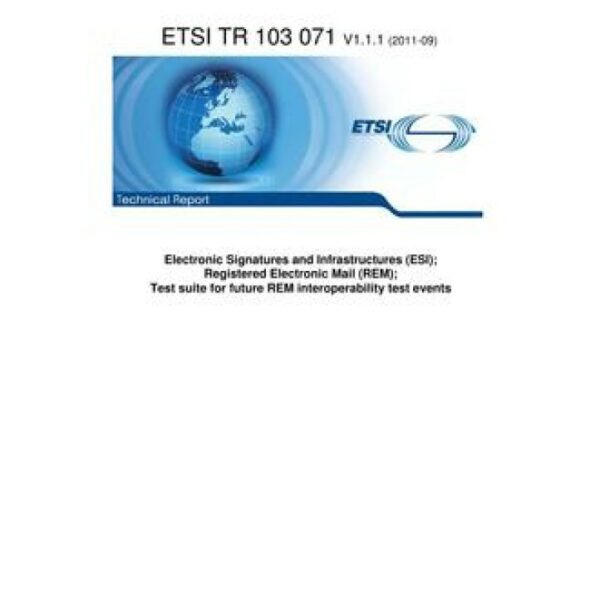 ETSI TR 103 071