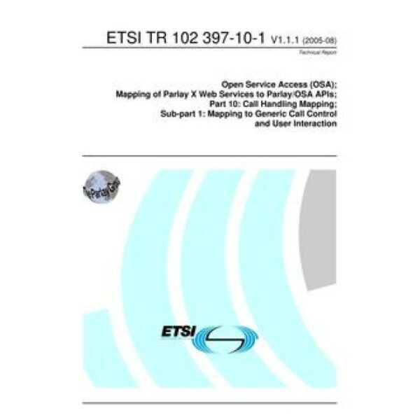 ETSI TR 102 397-10-1