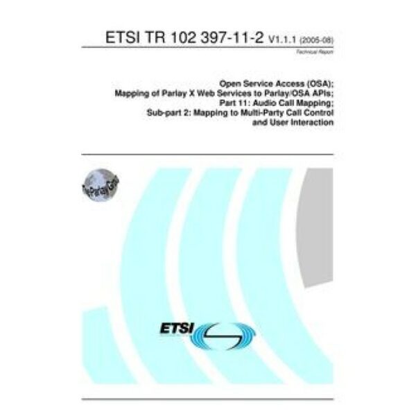 ETSI TR 102 397-11-2