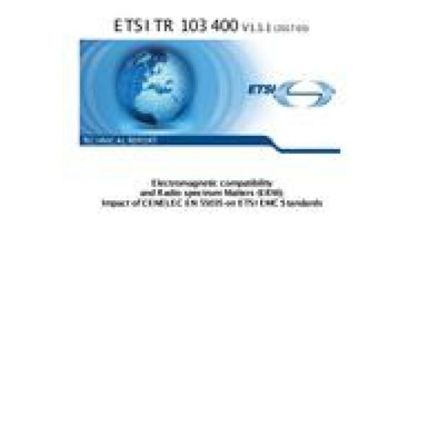 ETSI TR 103 400