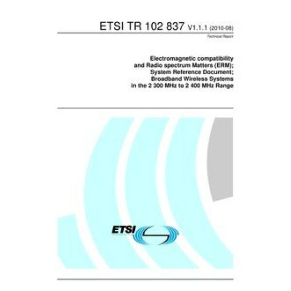 ETSI TR 102 837