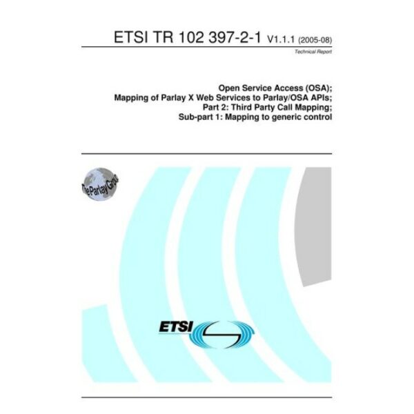 ETSI TR 102 397-2-1