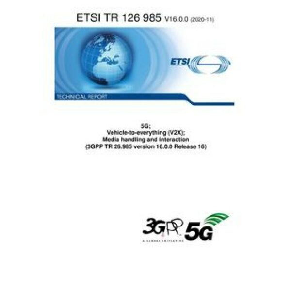 ETSI TR 126 985