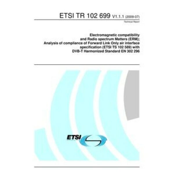 ETSI TR 102 699