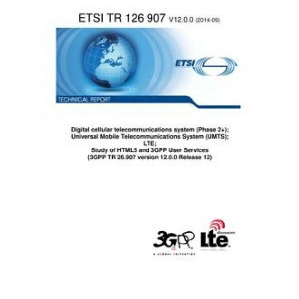 ETSI TR 126 907