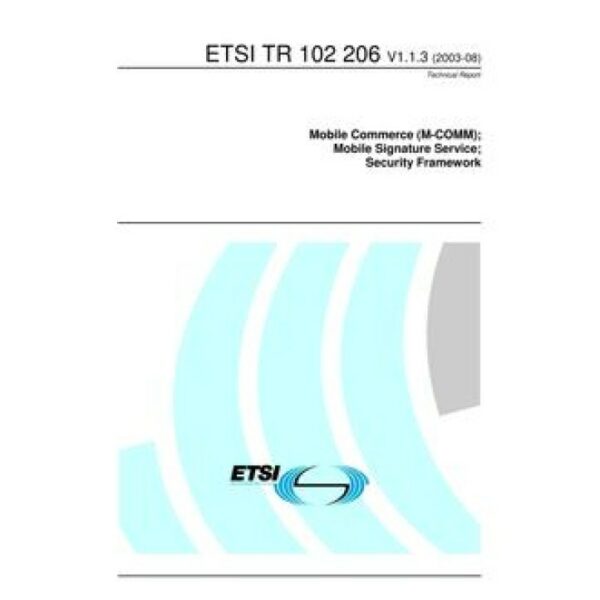 ETSI TR 102 206