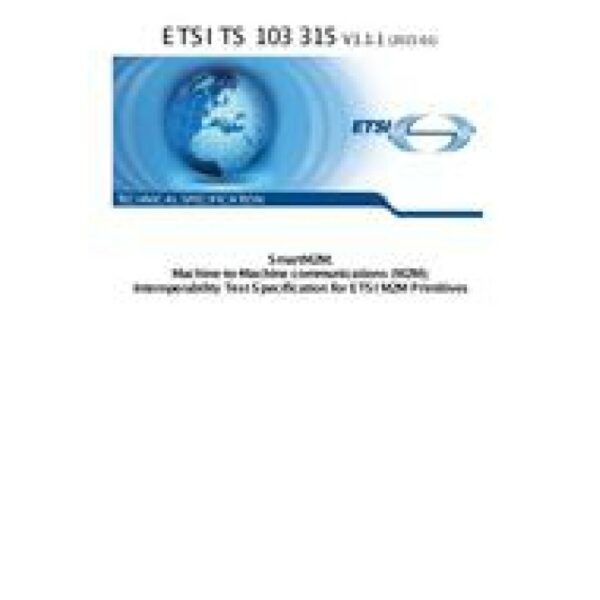 ETSI TS 103 315