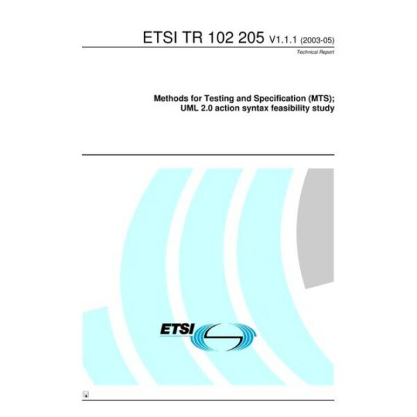 ETSI TR 102 205