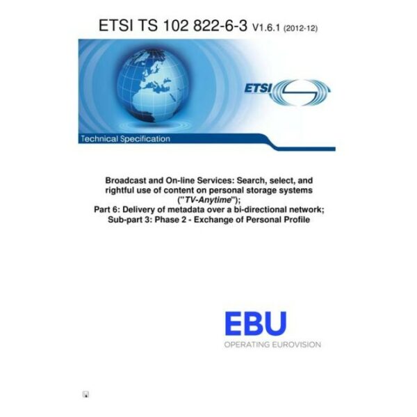 ETSI TS 102 822-6-3