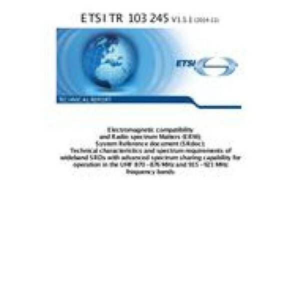 ETSI TR 103 245