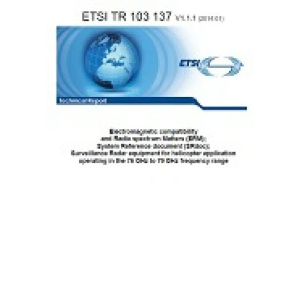 ETSI TR 103 137