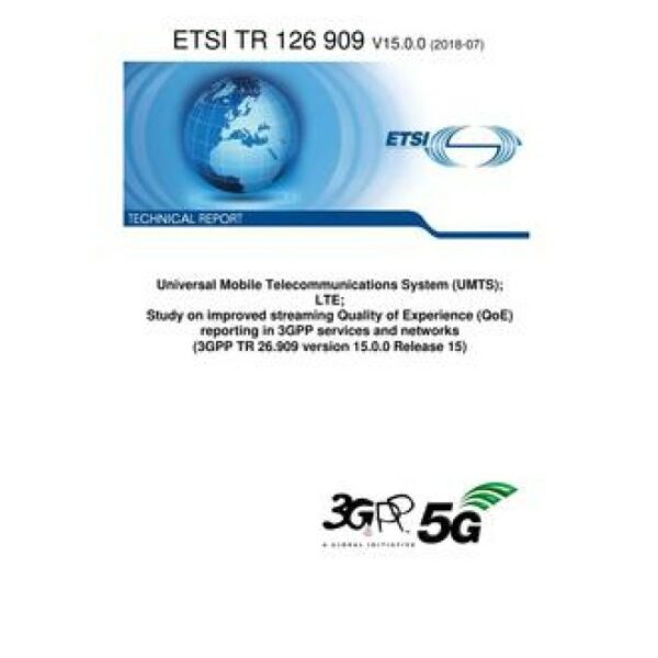 ETSI TR 126 909