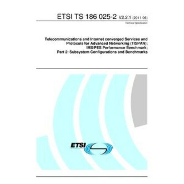 ETSI TS 186 025-2