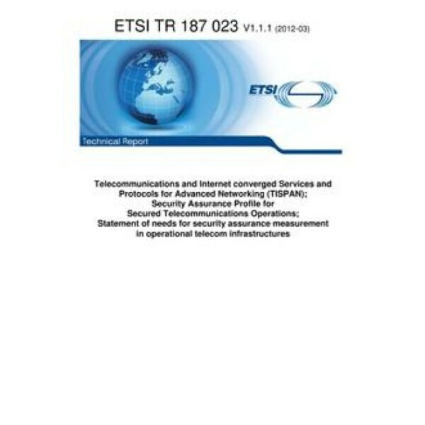 ETSI TR 187 023