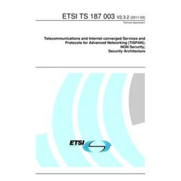 ETSI TS 187 003