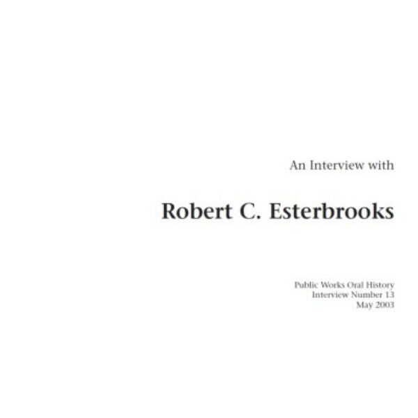 An Interview with Robert C. Esterbrooks