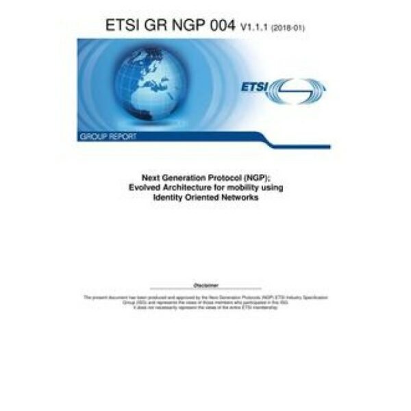 ETSI GR NGP 004