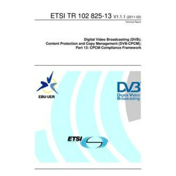 ETSI TR 102 825-13