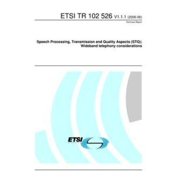 ETSI TR 102 526