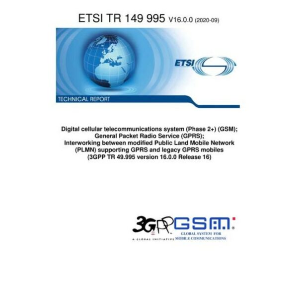 ETSI TR 149 995