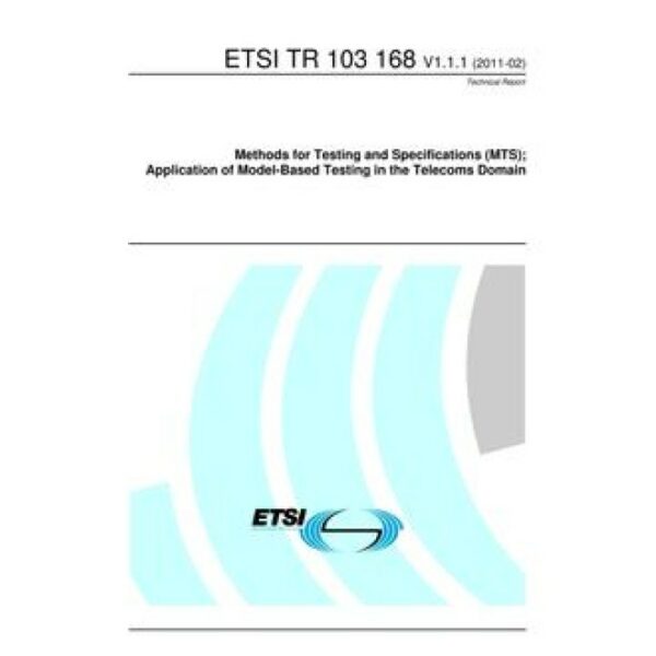 ETSI TR 103 168