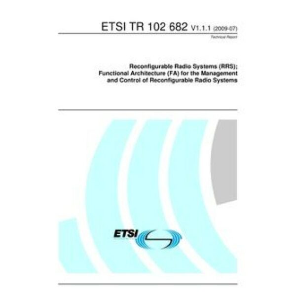 ETSI TR 102 682