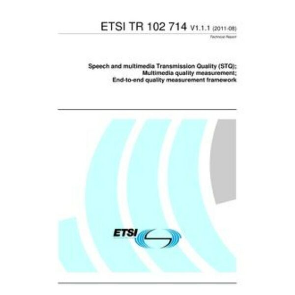 ETSI TR 102 714