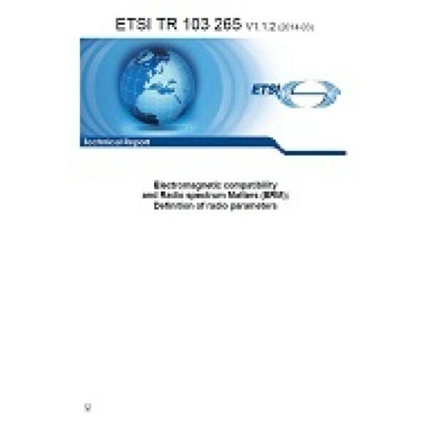 ETSI TR 103 265