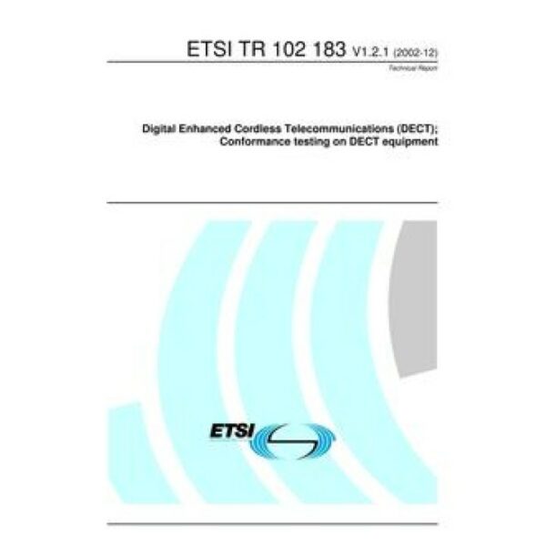 ETSI TR 102 183