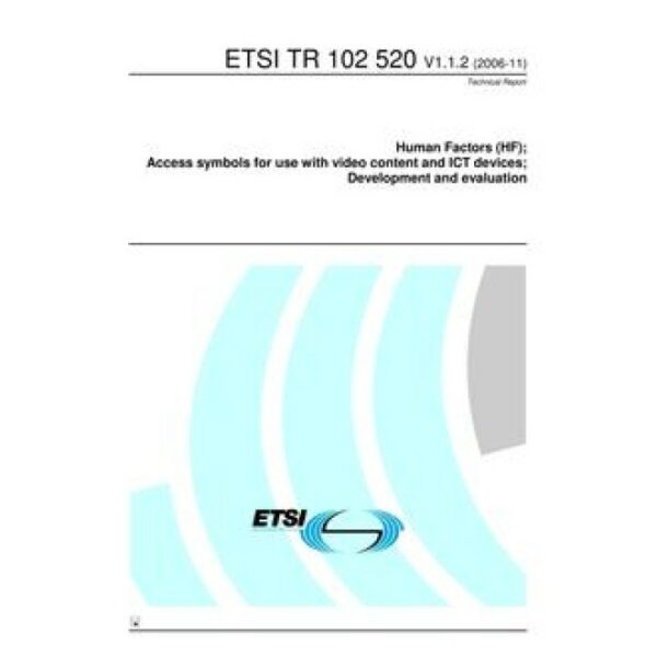 ETSI TR 102 520