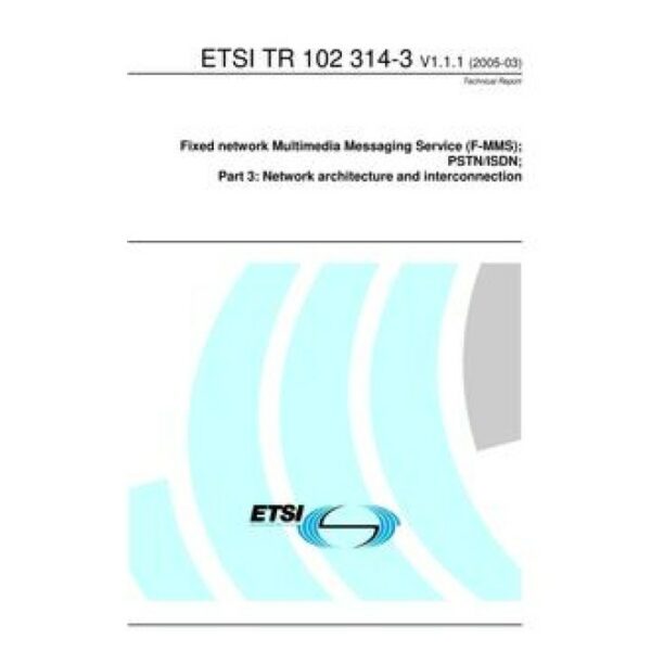 ETSI TR 102 314-3