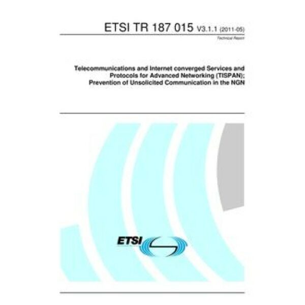 ETSI TR 187 015