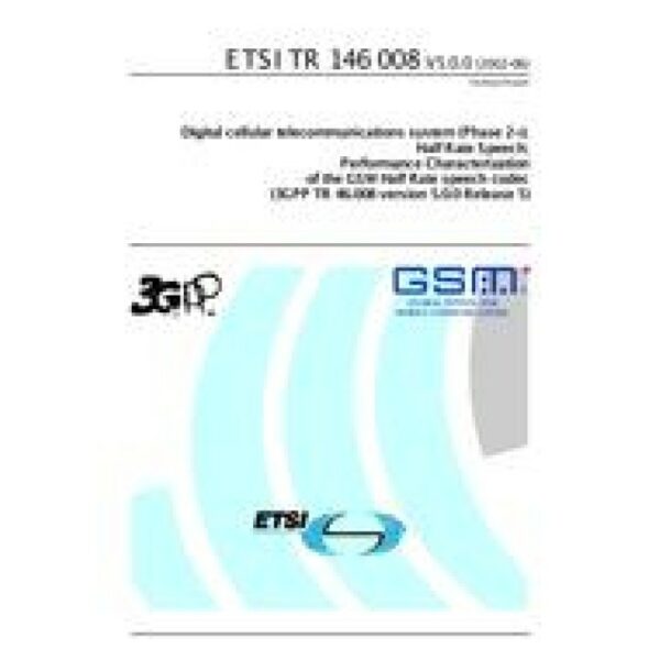 ETSI TR 146 008