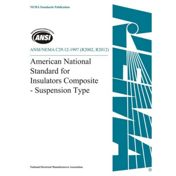 ANSI/NEMA C29.12-1997 (R2002, R2012)