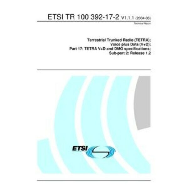 ETSI TR 100 392-17-2